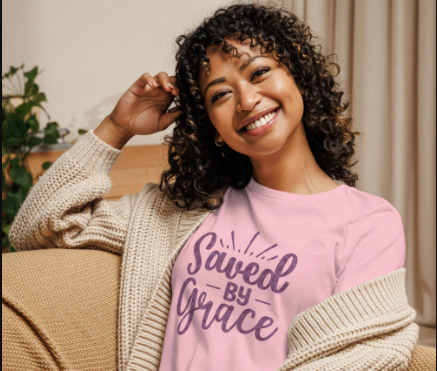 Saved by Grace womens t shirt